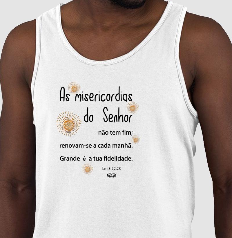 Camiseta Personalizada As misericórdias do Senhor