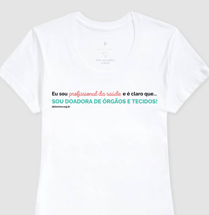 Camiseta Branca Feminina - Profissional da Saúde
