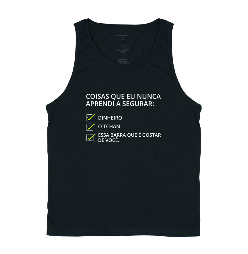 Camiseta Coisas que nunca aprendi a segurar.