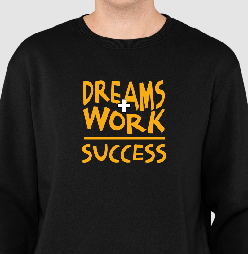 Sonhos + Trabalho = Sucesso: Moletom Slim - Vista Sua Determinação