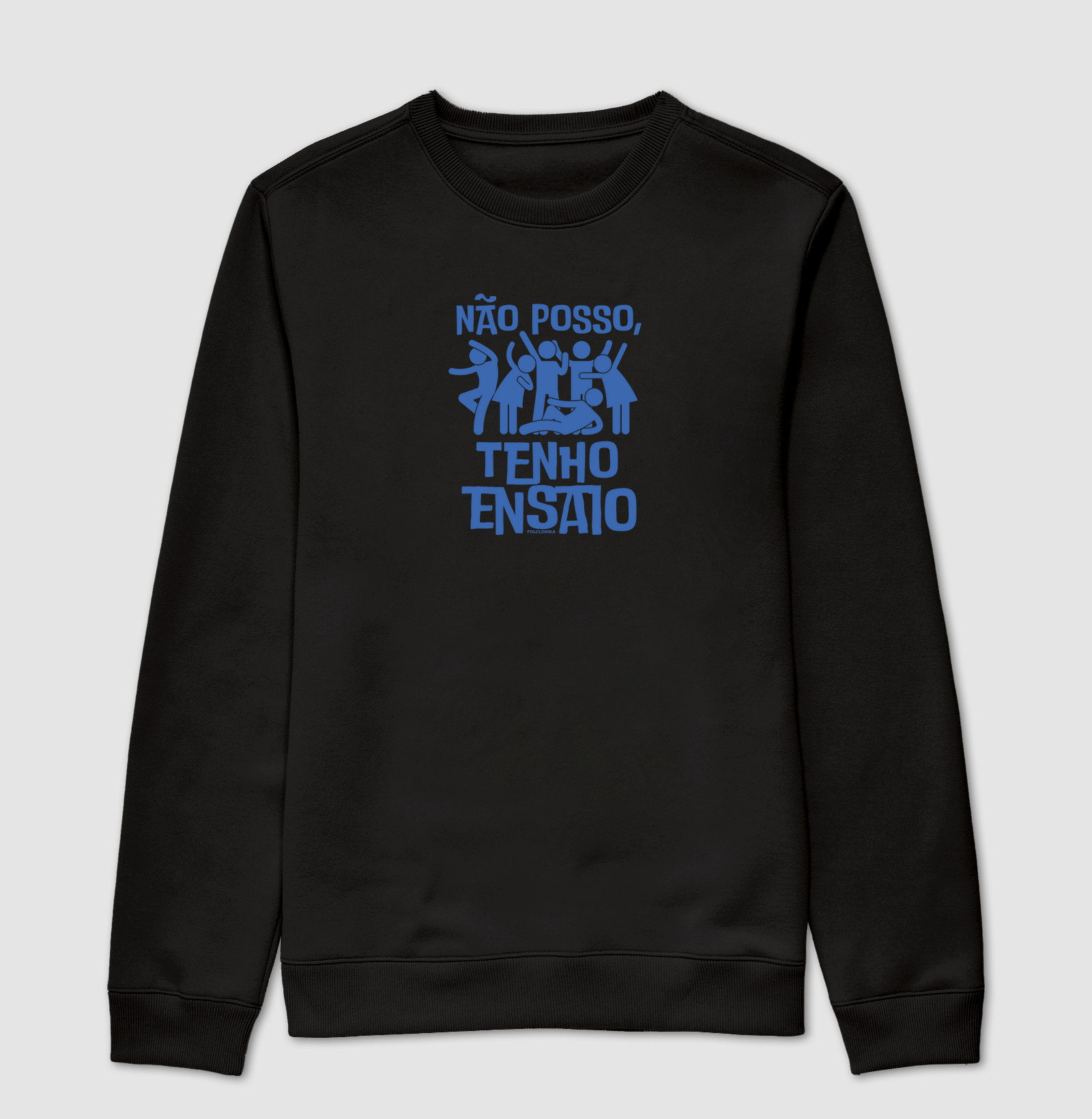 Não Posso, Tenho Ensaio - Azul