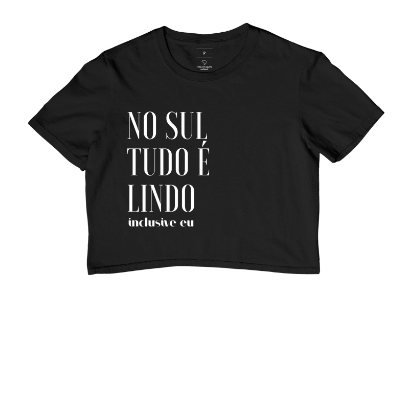 No Sul Tudo É Lindo