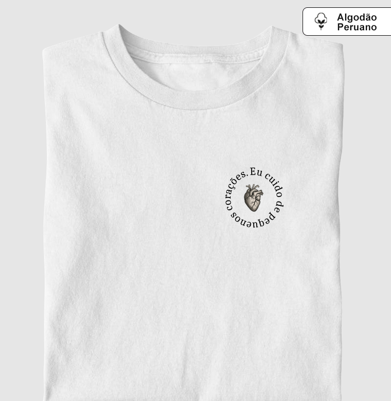 Eu cuido de pequenos corações