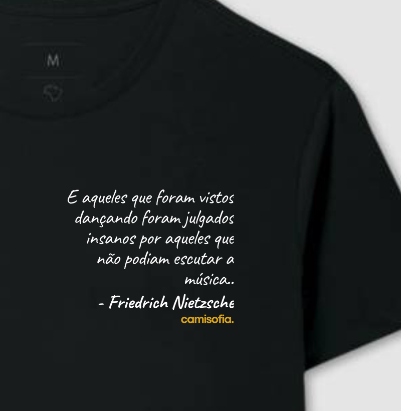 E Aqueles que Foram Vistos Dançando - Friedrich Nietzsche
