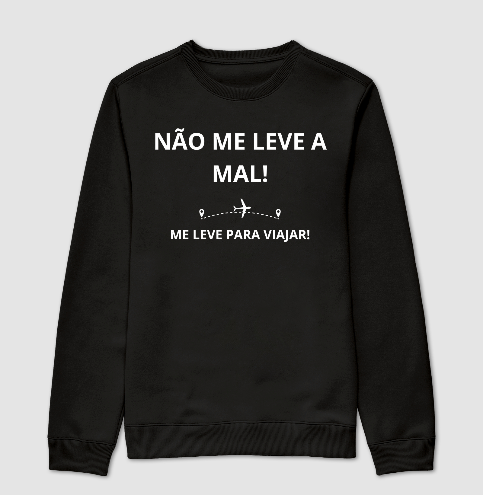 NÃO ME LEVE A MAL!