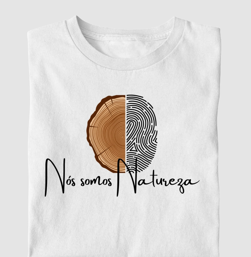 Nós somos natureza