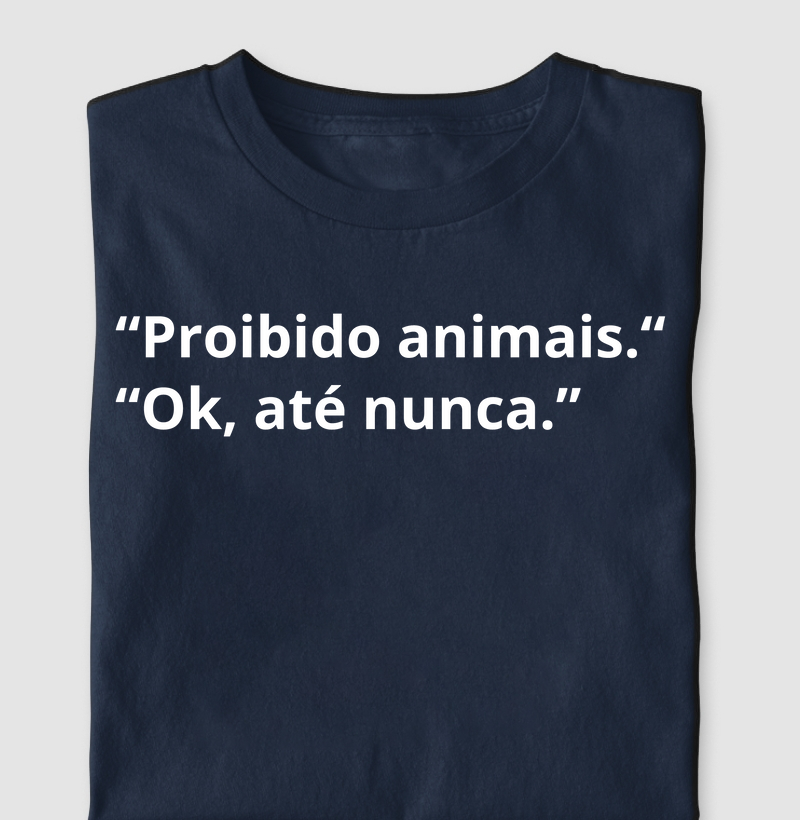 Camiseta proibido animais