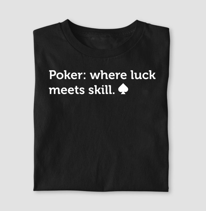 Poker: where luck meet skill