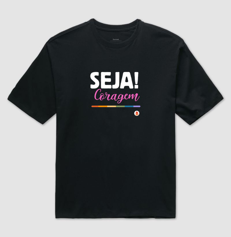 Seja coragem