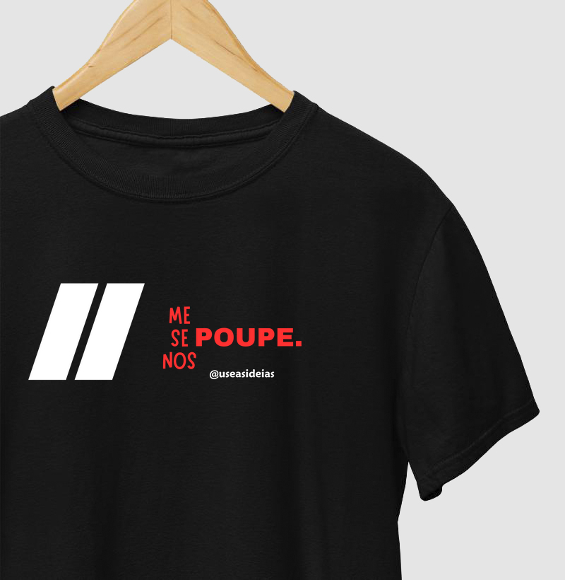 Camiseta Nos Poupe.