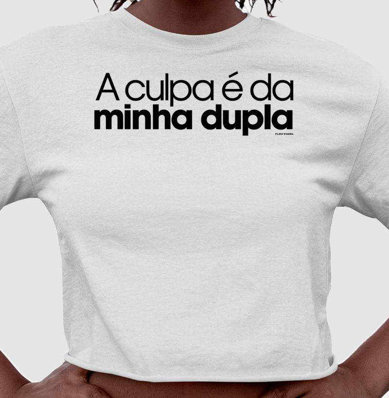 A Culpa é da Minha Dupla