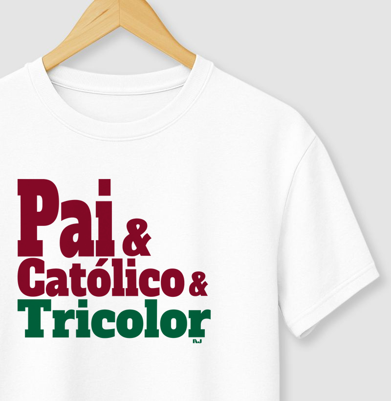 Pai & Católico & Tricolor-rj