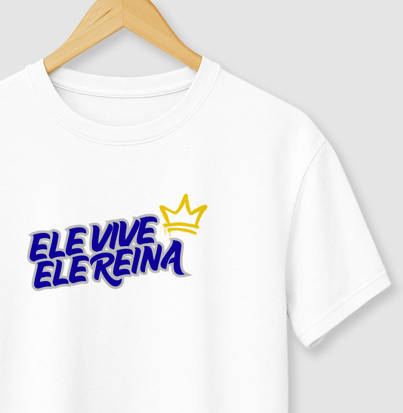 ELE Vive, Ele REINA 