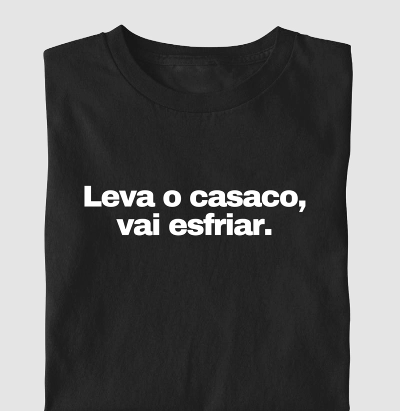 FRASES MÃE - "Leva o casaco vai esfriar."
