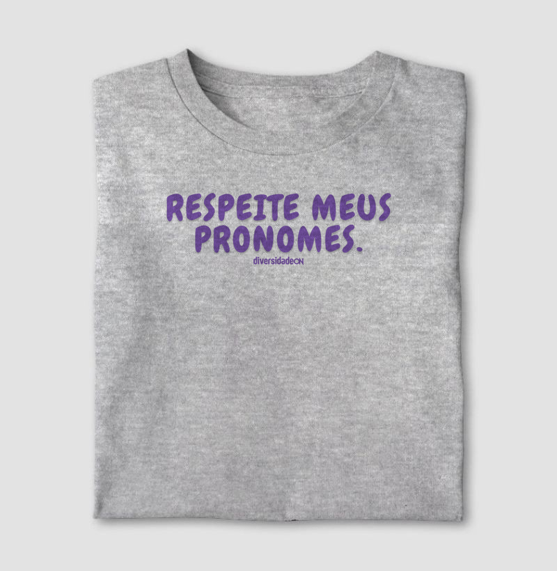 Respeite Meus Pronomes.
