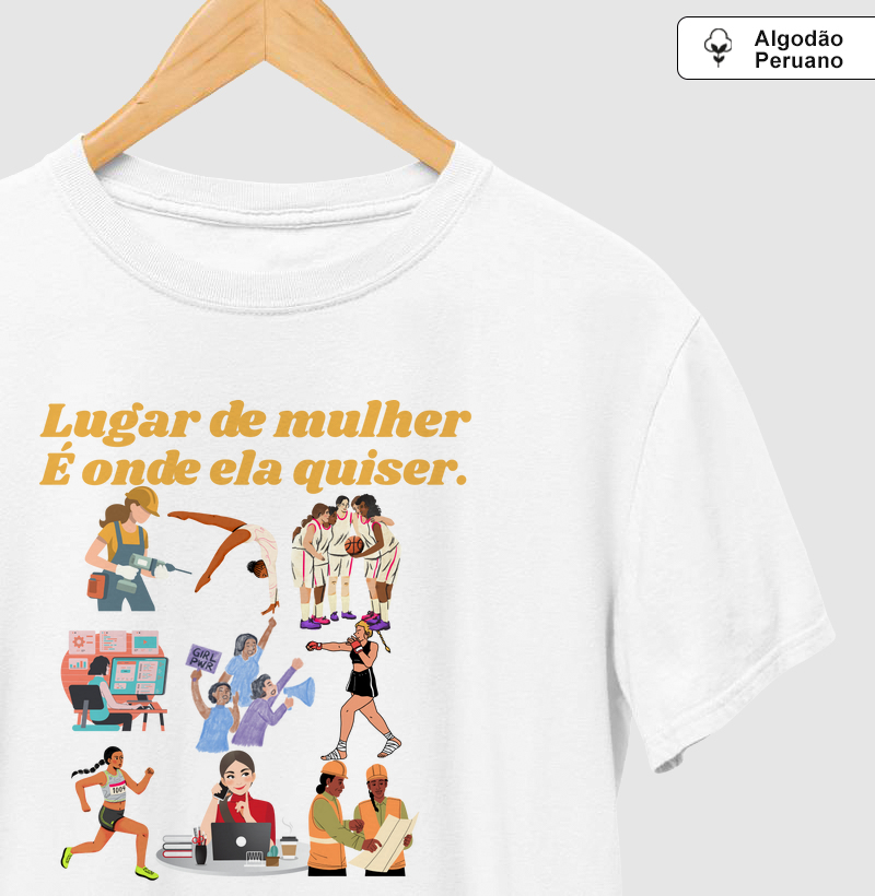 Lugar de mulher é onde ela quiser