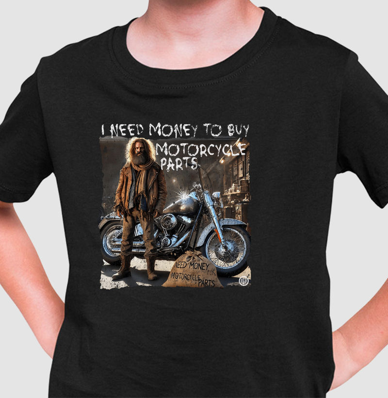 I Need money to buy motorocycle parts