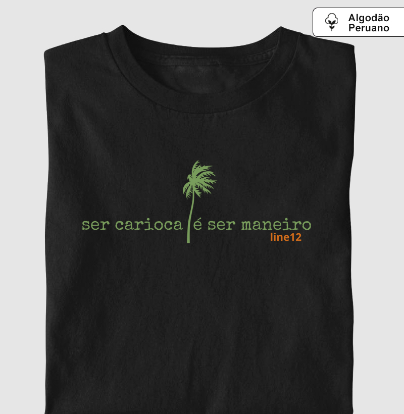 SER CARIOCA É SER MANEIRO