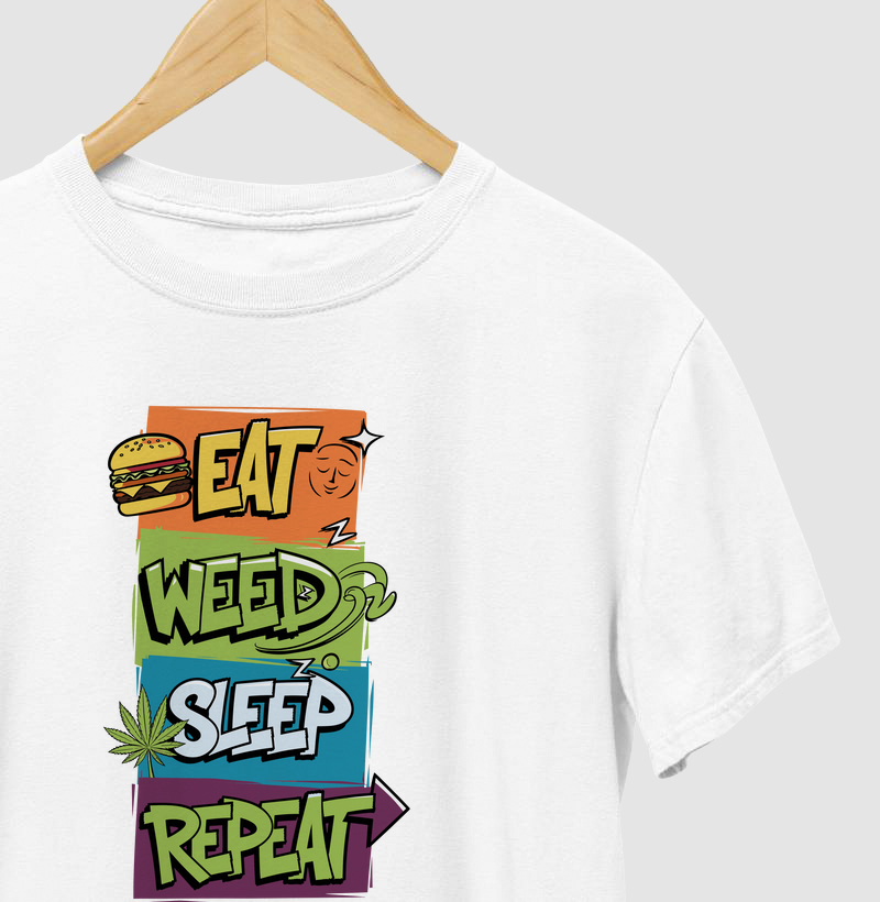 Eat Weed Sleep Repeat