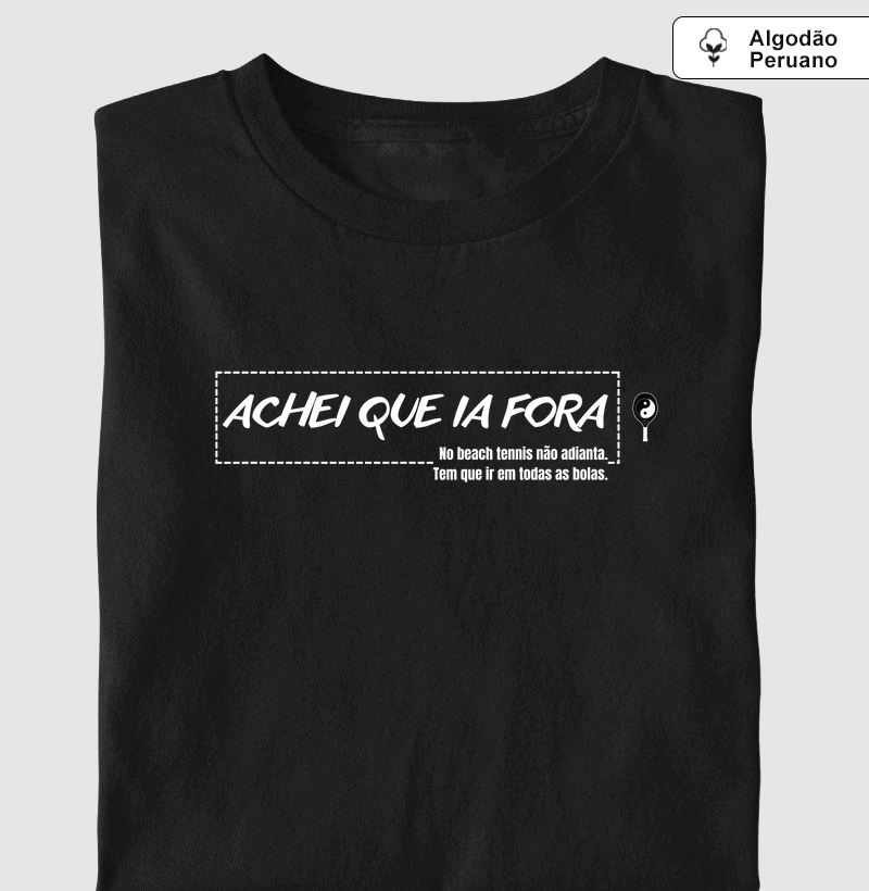 Achei Que Ia Fora