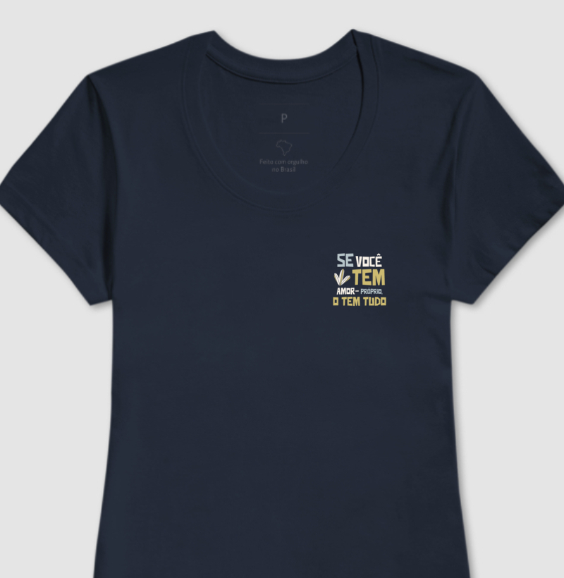 T-shirt Feminina Amor Próprio V2