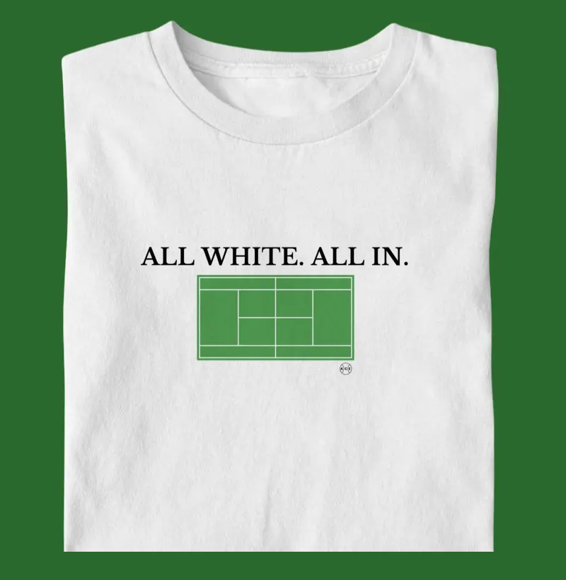All White. All In.