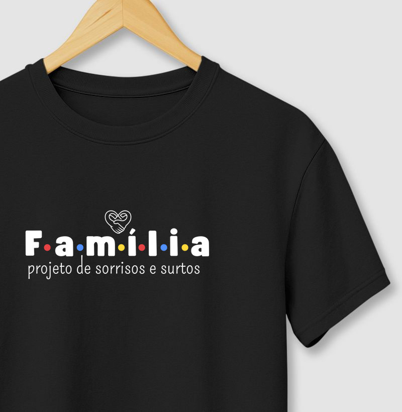 Camiseta Família - Projeto de sorrisos e caos