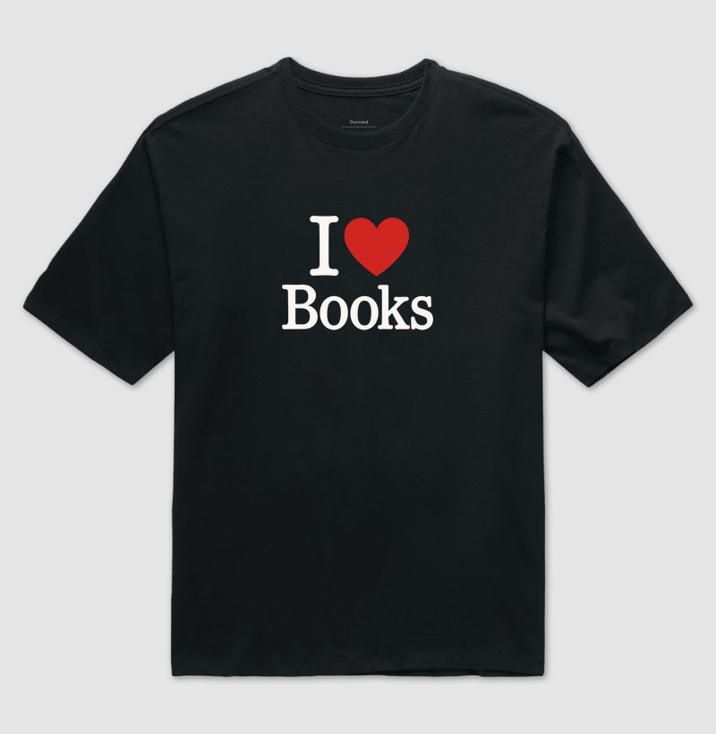 Camiseta Oversized | I love books