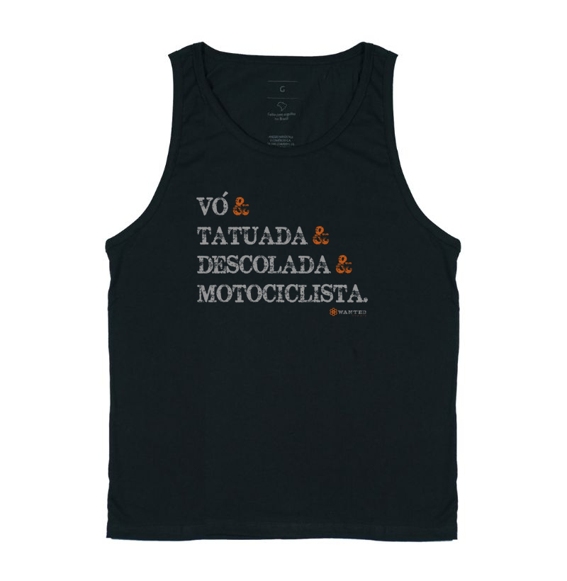 Vó, Tatuada, Descolada, Motociclista