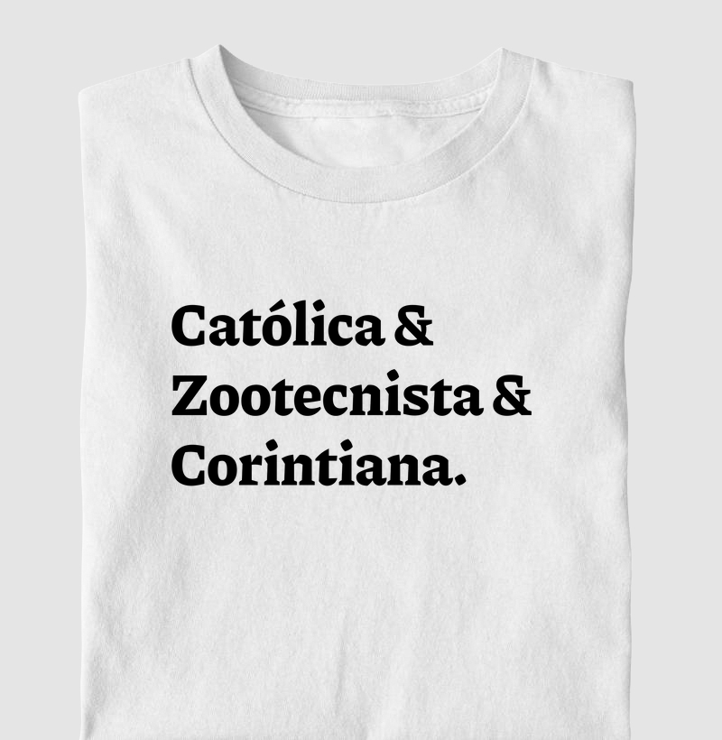 Católica & Zootecnista & Corintiana