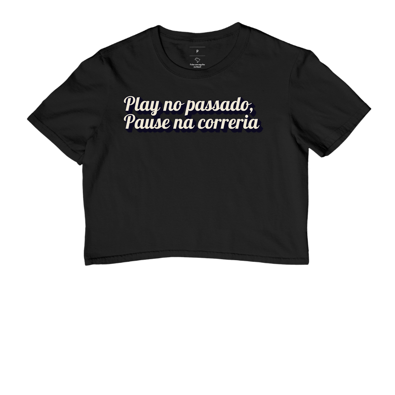 Play no passado, Pausa na correria