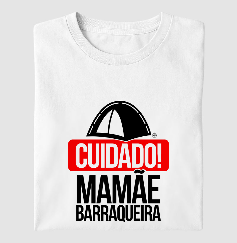 Mamãe Barraqueira