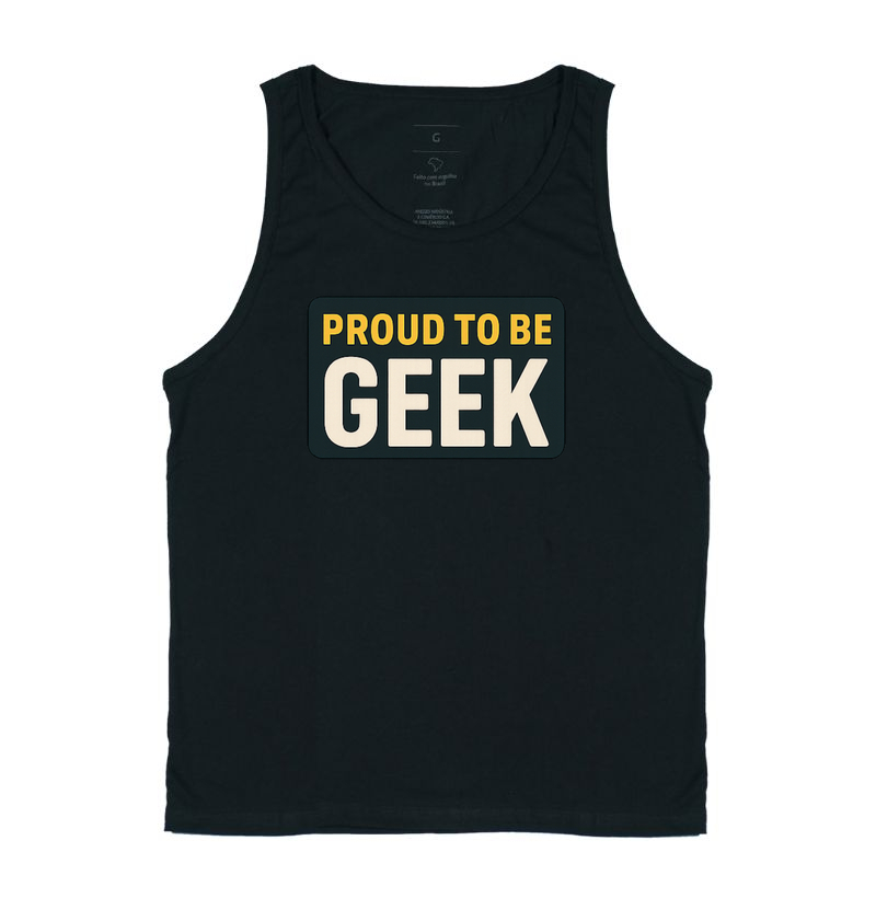 Proud to be Geek - Big