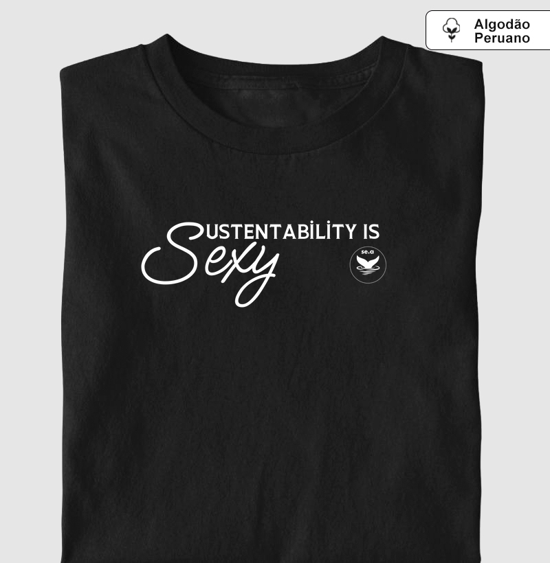 Sustentability is sexy