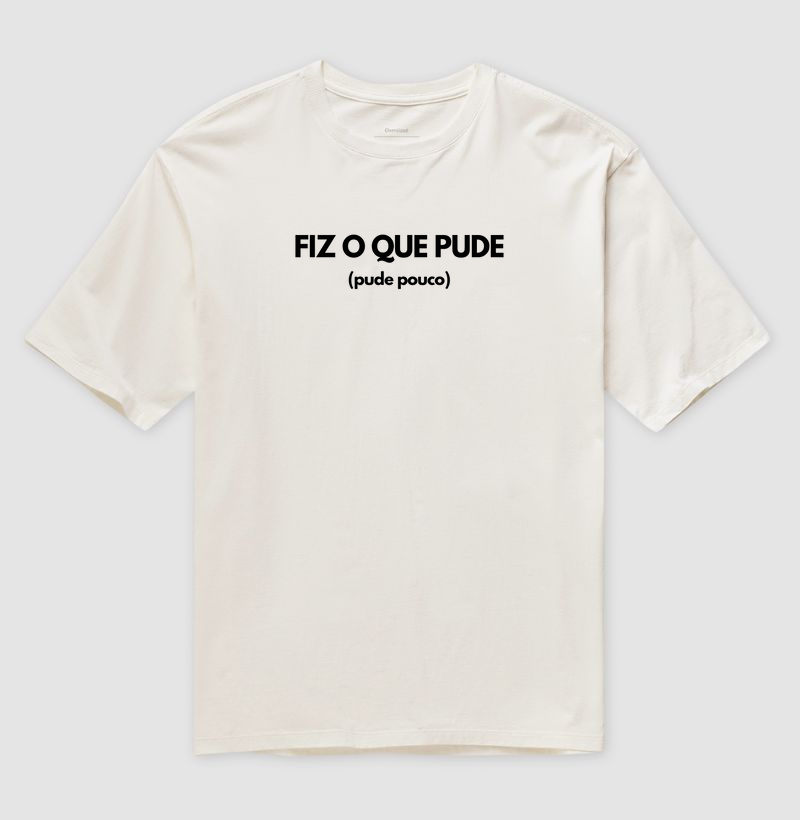 Fiz o que pude