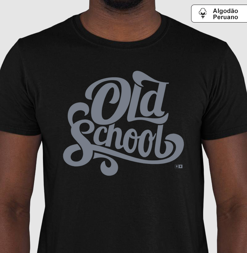 OLD SCHOOL