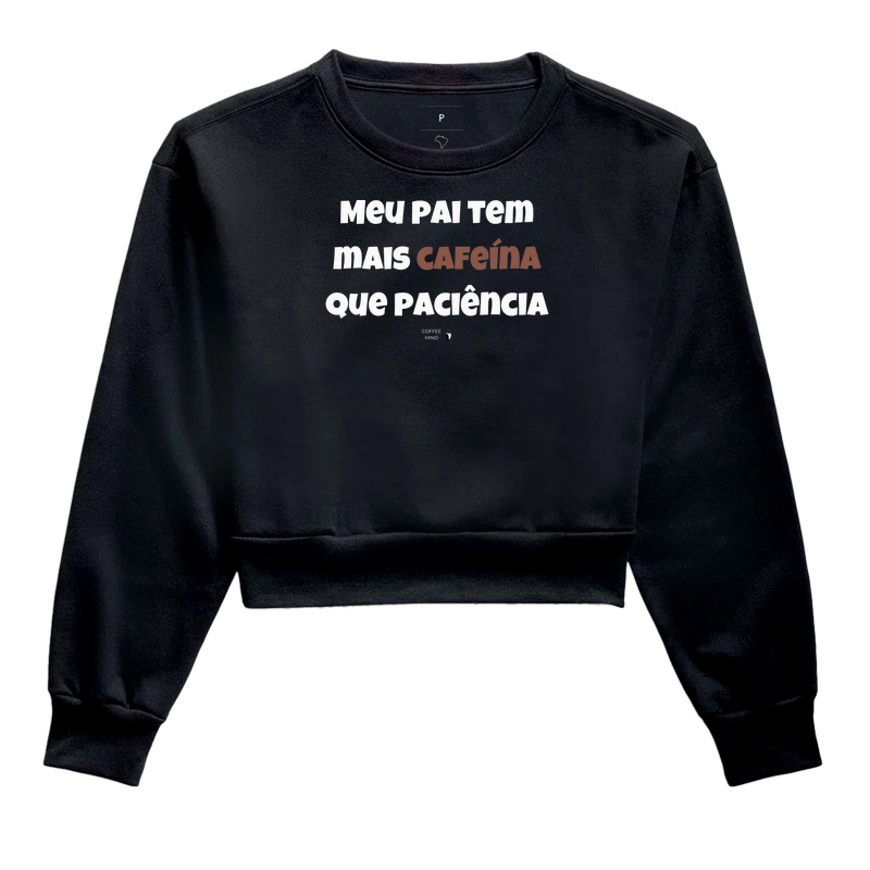 Meu Pai tem mais Cafeína que Paciência