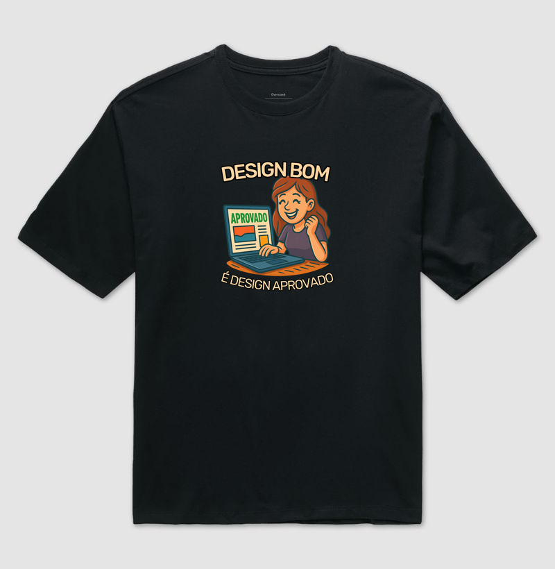 Design bom é Design aprovado