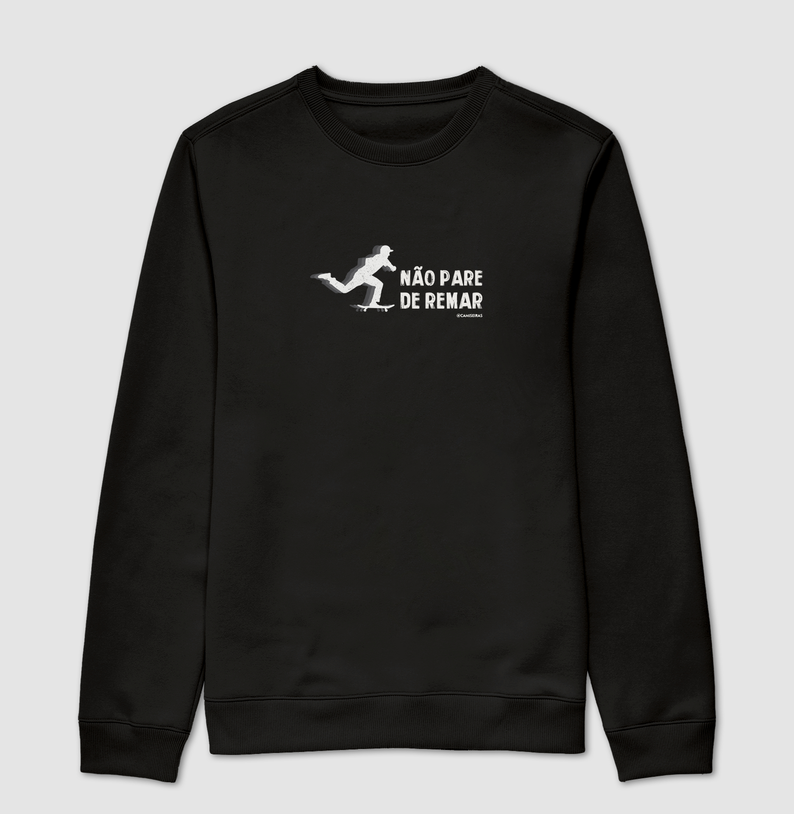 Não pare de remar | Estampa Masculina