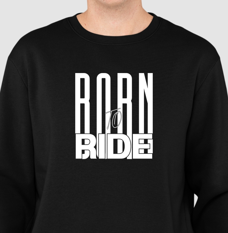  BORN TO RIDE