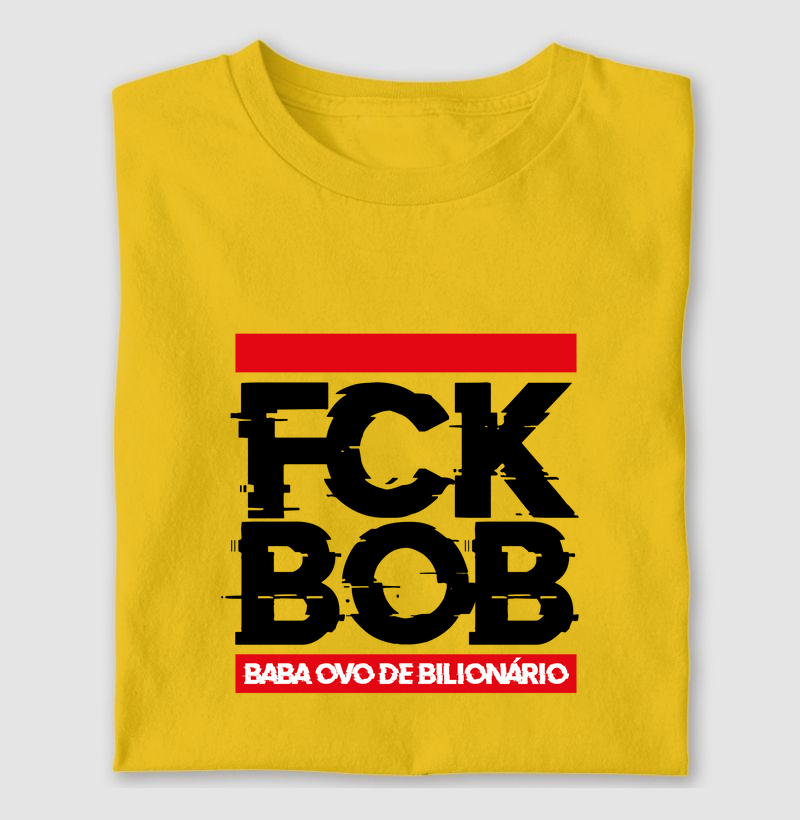 FCK BOB