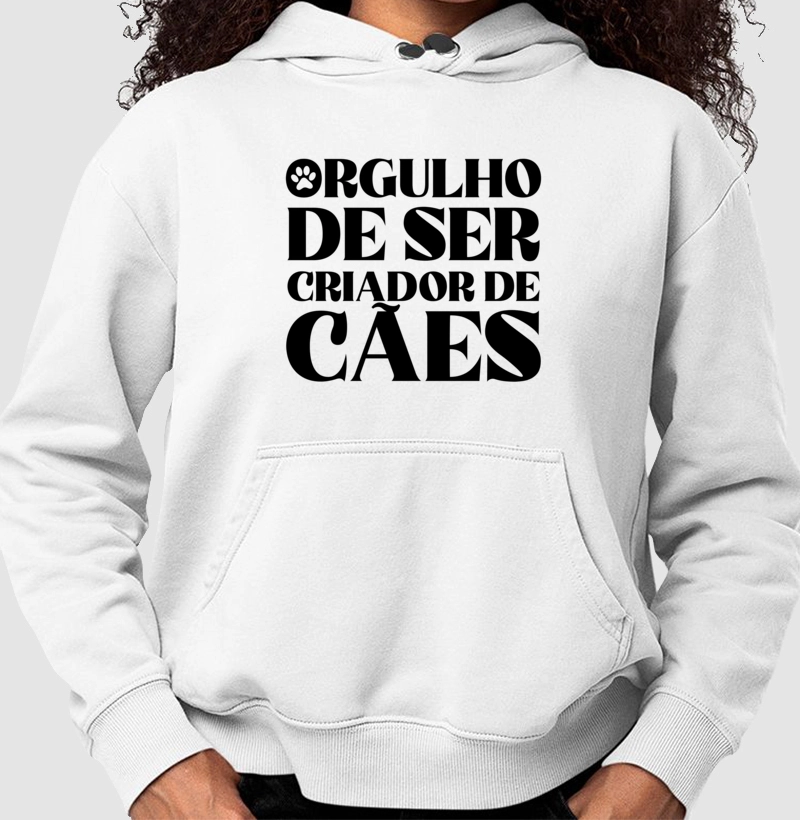 Moletom Orgulho de Ser Criador