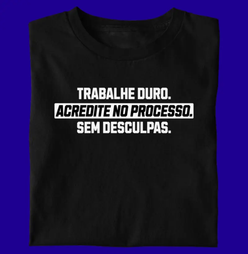 ACREDITE NO PROCESSO