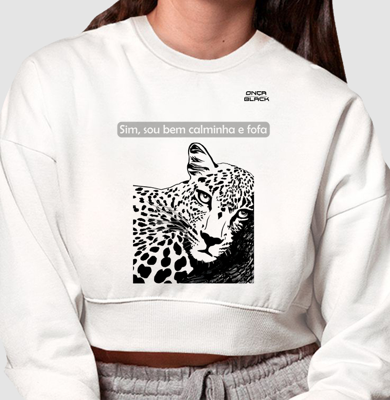 Cropped Moletom - Sim, eu sou bem calminha