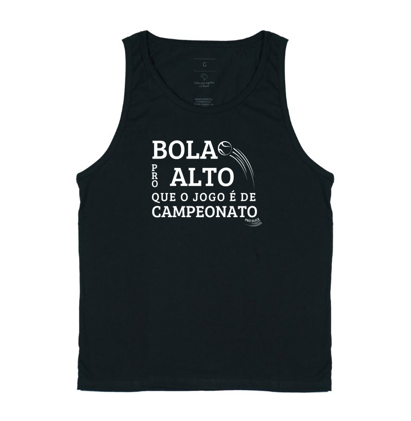 Bola pro alto que o jogo é de campeonato!