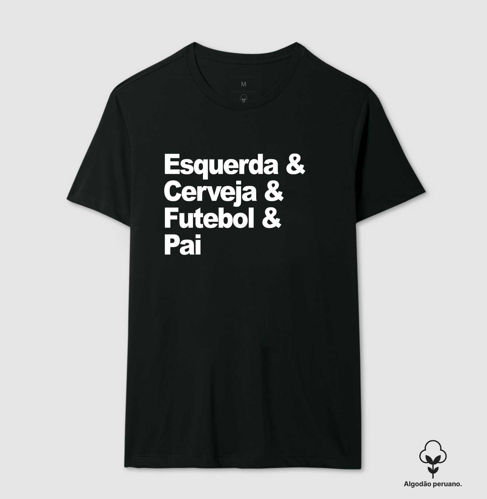 Esquerda, Cerveja, Futebol e Pai