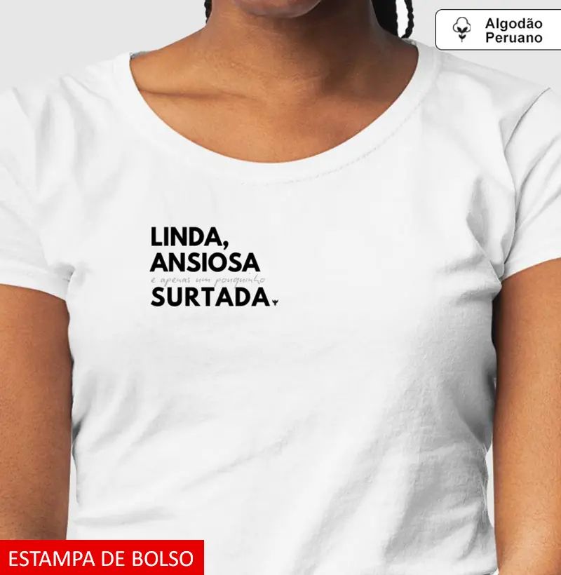 Linda, ansiosa e apenas um pouquinho surtada