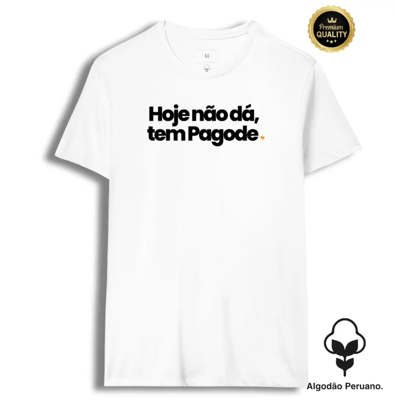 Hoje não dá, tem Pagode