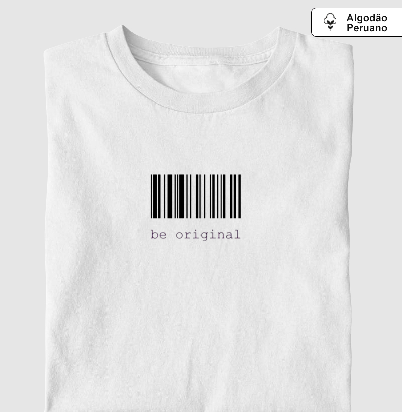 Be original