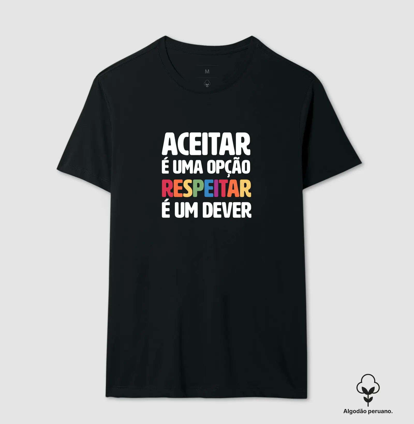 Aceitar é uma opção, Respeitar é um dever
